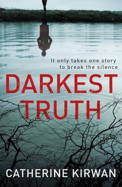 Catherine Kirwan bookcover - Darkest Truth