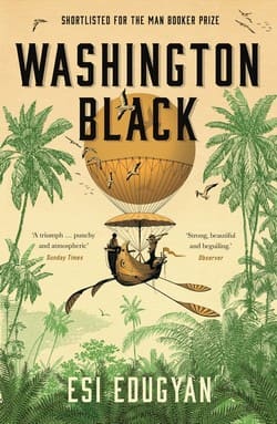 Esi Edugyan book cover - Washington Black