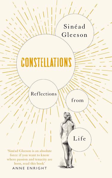 Constellations by Sinéad Gleeson