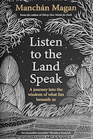 The cover of Manchán Magan's book Listen To The Land Speak is a black and white illustration depicted trees and bushes in the countryside at night